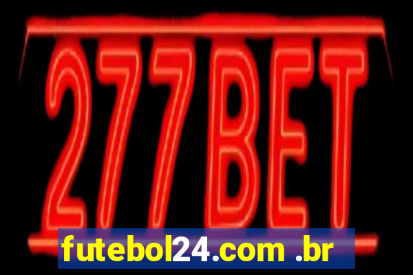 futebol24.com .br